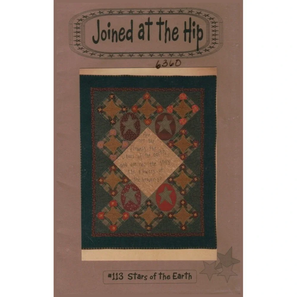 Joined at the Hip Stars of the Earth 113 Quilt Pattern Vintage 1999 Wall Hanging